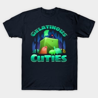 Gelatinous Cuties T-Shirt